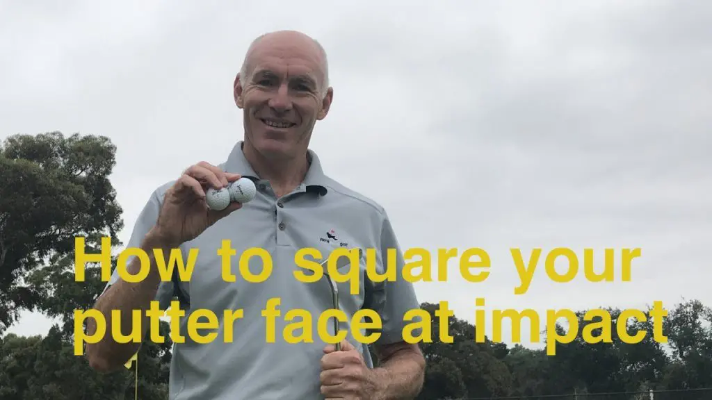 How to square the putterface at impact